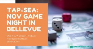 TAP-SEA Presents: Nov Game Night in Bellevue @ Mox Boarding House