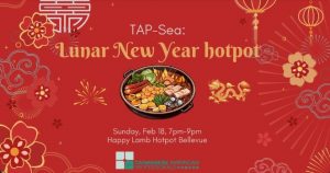 TAP-Sea: Lunar New Year Hotpot @ Happy Lamb Bellevue